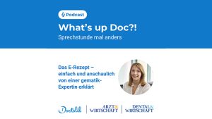 Podcast: E-Rezept einfach erklärt